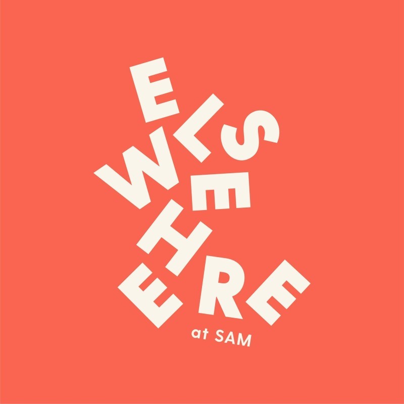 Elsewhere at SAM