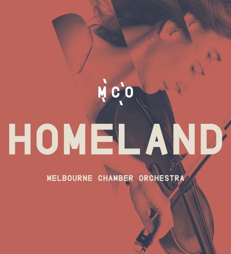 Riverlinks & Melbourne Chamber Orchestra present Homeland