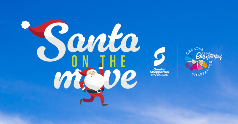 Santa on the Move: Shepparton CBD