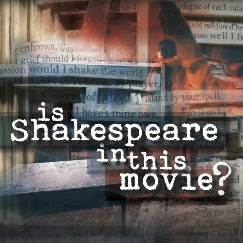 Riverlinks & Alternative Facts Pty Ltd present Is Shakespeare in this Movie? -- A play by David Williams