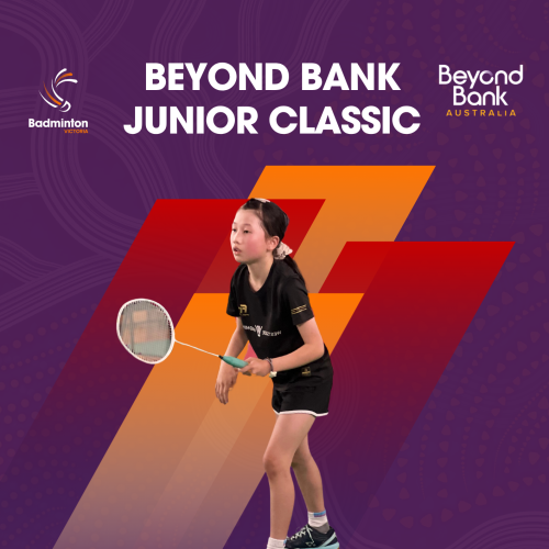 Beyond Bank Shepparton  Junior Classic Badminton Tournament